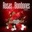 Cover Rosas Y Bombones Con Industria Del Amor