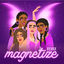 Cover Magnetize (feat. Monita, Shariya Wise & Montana Janel) [Remix]