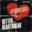 Cover Better at Heartbreak