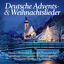 Cover Deutsche Advents- & Weihnachtslieder