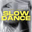 Cover Slow Dance