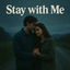Cover Stay with Me