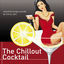 Cover The Chillout Cocktail (Selected Lounge Sounds)