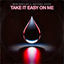 Cover Take It Easy on Me