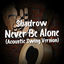 Cover Never Be Alone