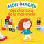 Cover Mon imagier des chansons de la maternelle