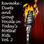 Cover Karaoke: Duets and Group Vocals in Today's Hottest Hits, Vol. 2