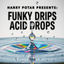 Cover Funky Drips Acid Drops