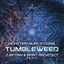 Cover Tumbleweed Djantrix & Spirit Architect Remix