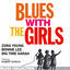 Cover Blues With the Girls (Blues Collection)