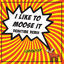 Cover I Like To Moose It (Peaktime Remix)