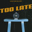 Cover Too Late