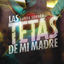 Cover Banda Sonora: Las Tetas de Mi Madre