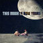 Cover This Moon is Now Yours