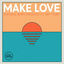 Cover Make Love