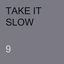 Cover TAKE IT SLOW