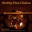 Cover Healing Flute Chakras (Native American & Indian Flute for Massage, Spa, Yoga & Relaxation)