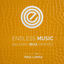 Cover Endless Music - Balearic Ibiza Grooves, Vol.2 (Compiled by Paul Lomax)