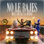 Cover No Le Bajes