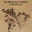 Cover Slow Train Coming