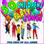Cover 50 Classic Childrens Party Songs: For Kids of All Ages!