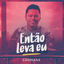 Cover Então Leva Eu