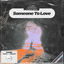 Cover Someone To Love