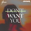 Cover Don't Want You