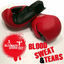 Cover The Ultimate Workout Collection: Blood Sweat And Tears