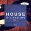 Cover House Is a Feeling, Vol. 4
