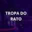 Cover Tropa do Rato