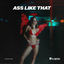 Cover Ass Like That