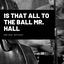 Cover Is That All to the Ball Mr. Hall