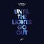 Cover Until The Lights Go Out