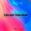 Cover You Got The Love