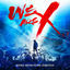 Cover We Are X (Original Soundtrack)