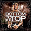 Cover Gangsta Grillz: From The Bottom To The Top