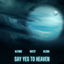 Cover Say yes to heaven