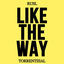 Cover Like The Way