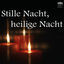 Cover Stille Nacht, heilige Nacht (Musik für die besinnlichen Stunden der Heiligen Nacht)