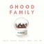 Cover Ghood Family (Feat. Bizzy, Black Nine, BIBI, MRSHLL)