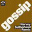 Cover gossip (Harvey Sutherland Remix)