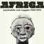 Cover Africa: Psychedelic Rock Nuggets 1969-1974