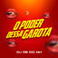 Cover O PODER DESSA GAROTA