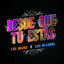 Cover Desde Que Tú Estás