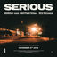 Cover Serious (with Matthew Koma)