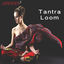 Cover Tantra Loom