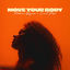 Cover Move Your Body