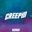 Cover Creepin (Remix)