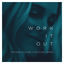 Cover Work It Out (Vintage Culture Late Night Remix)